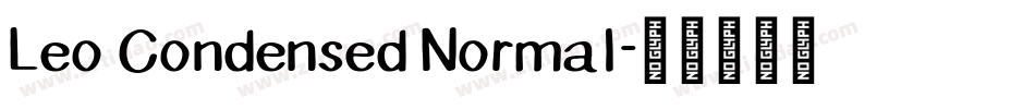 Leo Condensed Normal字体转换